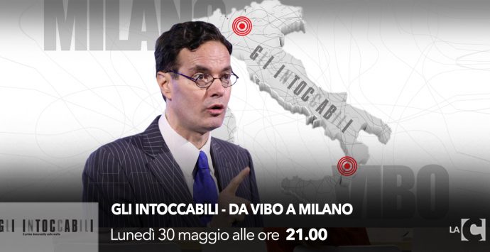 L’asse Vibo-Milano nella seconda puntata de “Gli Intoccabili”