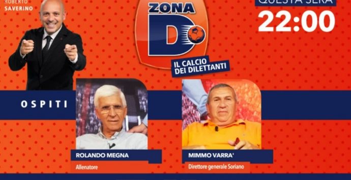 Zona D, mister Megna e il dg del Soriano Mimmo Varrà ospiti del format LaC