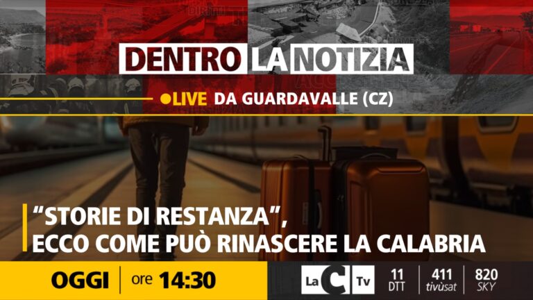 A Dentro la notizia “Storie di restanza”, ecco come può rinascere la Calabria