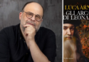 “Gli Arcani di Leonardo”, Luca Arnaù a Vibo Valentia per presentare il suo nuovo romanzo